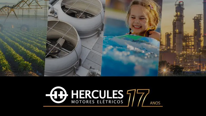 Inovando em tecnologia, Hercules Motores Elétricos faz 17 anos